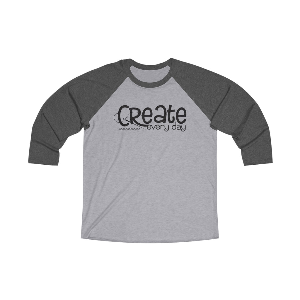 Create Every Day Raglan Tee