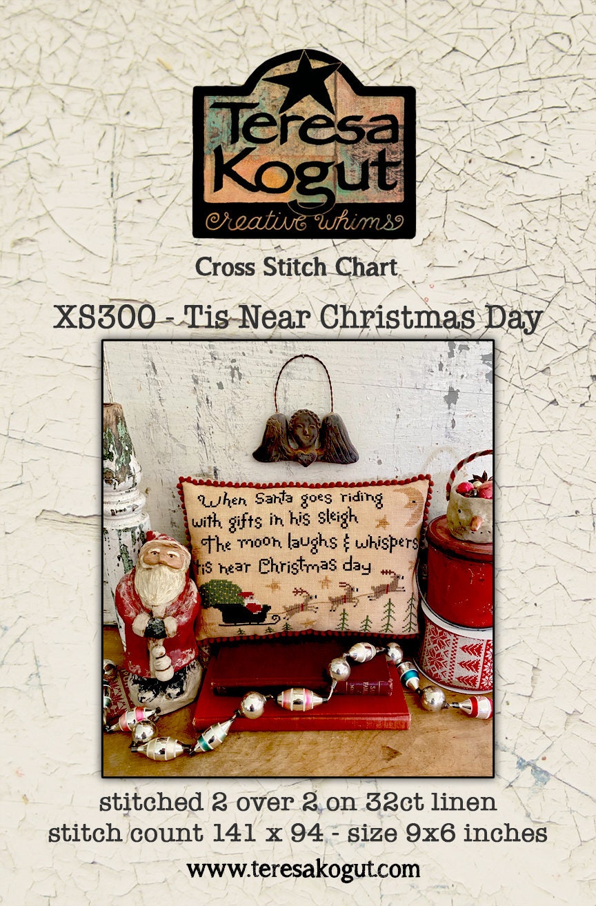 XS300 Tis Near Christmas Day Cross Stitch Chart